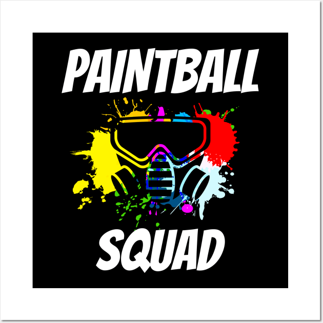 Matching Paintball T-Shirt Cool Fun Sports Game Team Shirt Wall Art by warpartdesignstudio